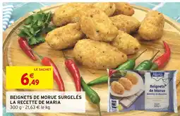 Intermarché La Recette de Maria Beignets de Morue Surgelés offre