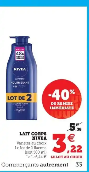Super U Lait corps nivea offre