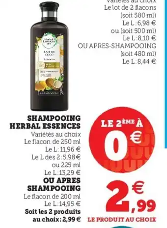 Super U Shampooing herbal essences offre
