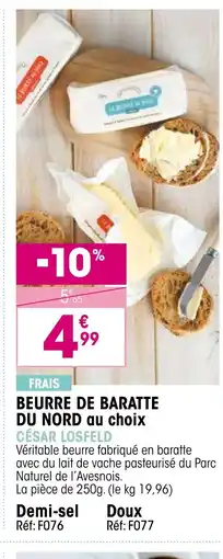 Croque Gel Beurre de baratte du nord césar losfeld offre