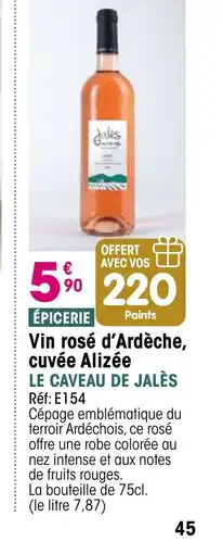 Croque Gel Vin rosé d'Ardèche, cuvée Alizée offre