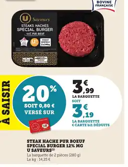 Maximarché Steak hache pur boeuf special burger 12% mg u saveurs offre