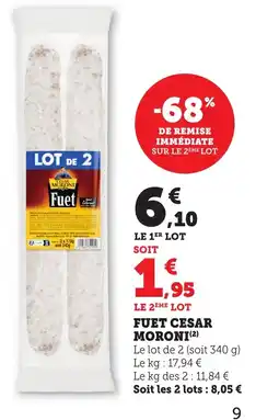 Maximarché Fuet cesar moroni offre