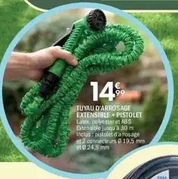 La Foir'Fouille Tuyau d'arrosage extensible + pistolet offre