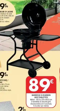 La Foir'Fouille Barbecue à charbon avec tablettes offre
