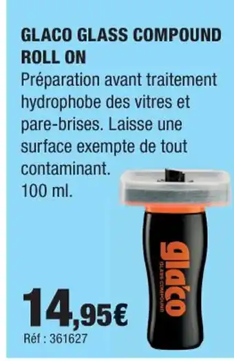 Autobacs Glaco glass compound roll on offre