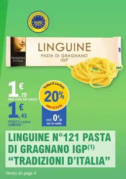 E.Leclerc Express TRADIZIONI D'ITALI Linguine n°121 pasta di gragnano igp offre