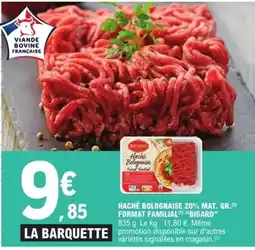 E.Leclerc Express BIGAR Haché bolognaise 20% mat. gr.format familial offre