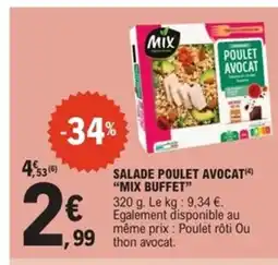 E.Leclerc Express MIX BUFFET Salade poulet avocat offre