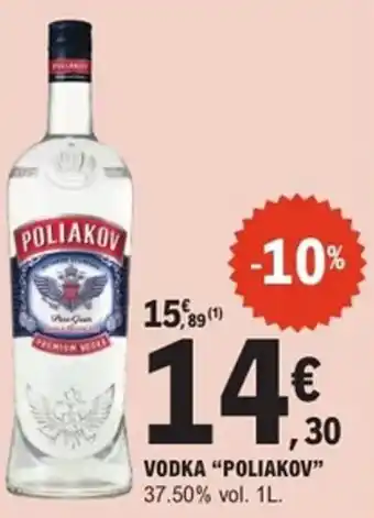 E.Leclerc Express POLIAKOV Vodka offre