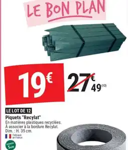 Gamm vert Piquets Recylat offre