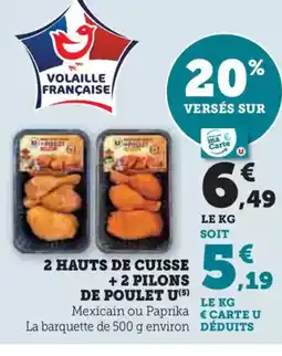 U Express 2 hauts de cuisse + 2 pilons de poulet u offre