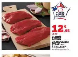 U Express Viande bovine charolaise steak à griller offre