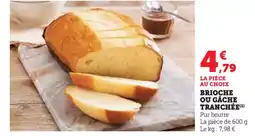 U Express Brioche ou gâche tranchée offre