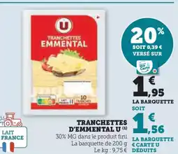 U Express Tranchettes d'emmental u offre