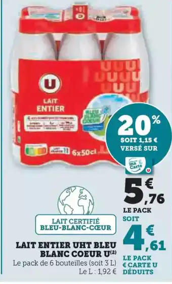 U Express Lait entier uht bleu blanc coeur u offre