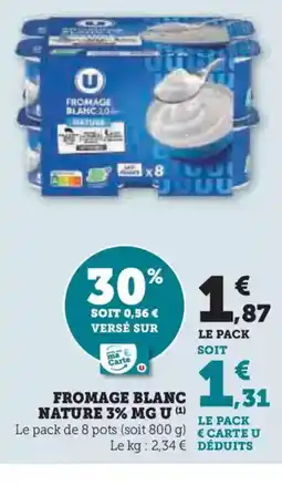 U Express Fromage blanc nature 3% mg u offre