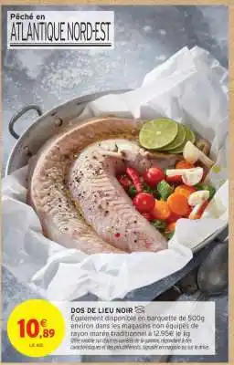 Intermarché Hyper DOS DE LIEU NOIR offre