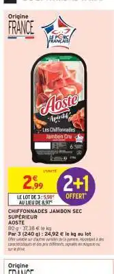 Intermarché Hyper Chiffonnades Jambon Sec Supérieur Aoste offre