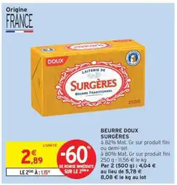 Intermarché Hyper Beurre Doux Surgères offre