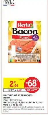 Intermarché Hyper Bacon Fumé 15 Tranches Herta offre