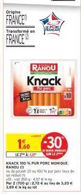 Intermarché Hyper Knack 100% Pur Porc Monique Ranou offre