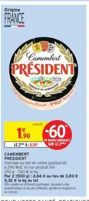 Intermarché Hyper Camembert Président offre