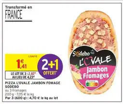 Intermarché Hyper Pizza L'ovale Jambon Fromage Sodebo offre