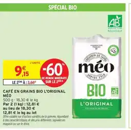 Intermarché Hyper CAFÉ EN GRAINS BIO L'ORIGINAL MÉO offre