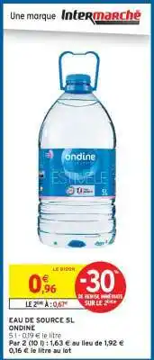 Intermarché Hyper Eau de Source 5L Ondine offre