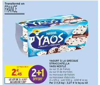 Intermarché Contact YAOURT À LA GRECQUE STRACCIATELLA YAOS NESTLÉ offre