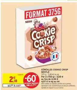 Intermarché Contact Céréales Cookie Crisp Nestlé offre