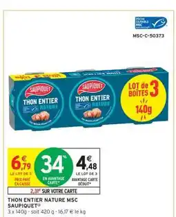 Intermarché Express Thon Entier Nature Msc Saupiquet offre