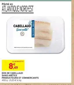 Intermarché Express DOS DE CABILLAUD SANS ARÊTES offre