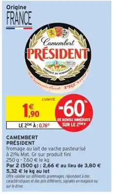 Intermarché Camembert Président offre