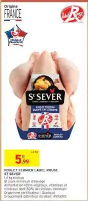 Intermarché POULET FERMIER LABEL ROUGE ST SEVER offre