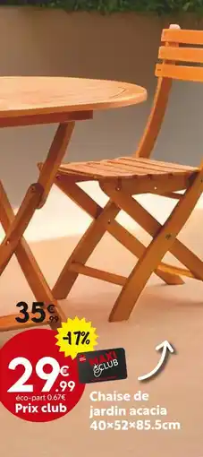 Maxi Bazar Chaise de jardin acacia 40×52×85.5cm offre