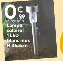 Maxi Bazar Lampe solaire 1 led blanc inox offre