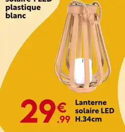 Maxi Bazar Lanterne solaire LED H.34cm offre