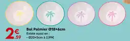 Maxi Bazar Bol palmier ø18×6cm offre