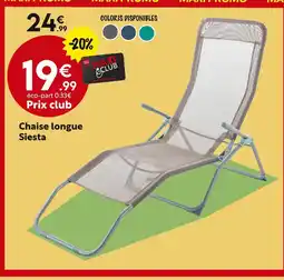 Maxi Bazar Chaise longue siesta offre