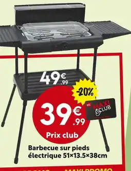 Maxi Bazar Barbecue sur pieds offre