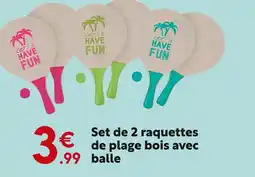 Maxi Bazar Set de 2 raquettes de plage bois avec balle offre