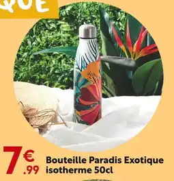 Maxi Bazar Bouteille Paradis Exotique isotherme offre