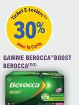 E.Leclerc Parapharmacie Gamme berocca boost berocca offre