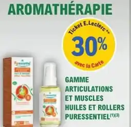 E.Leclerc Parapharmacie Gamme articulations et muscles huiles et rollers puressentiel offre