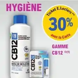 E.Leclerc Parapharmacie HYGIÈNE Gamme cb12 offre