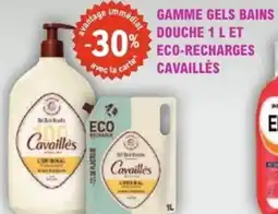 E.Leclerc Parapharmacie Gamme gels bains douche 1 let 30% eco-recharges cavaillés offre
