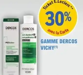E.Leclerc Parapharmacie Gamme dercos vichy offre