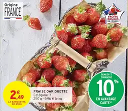 Intermarché Express Fraise gariguette offre